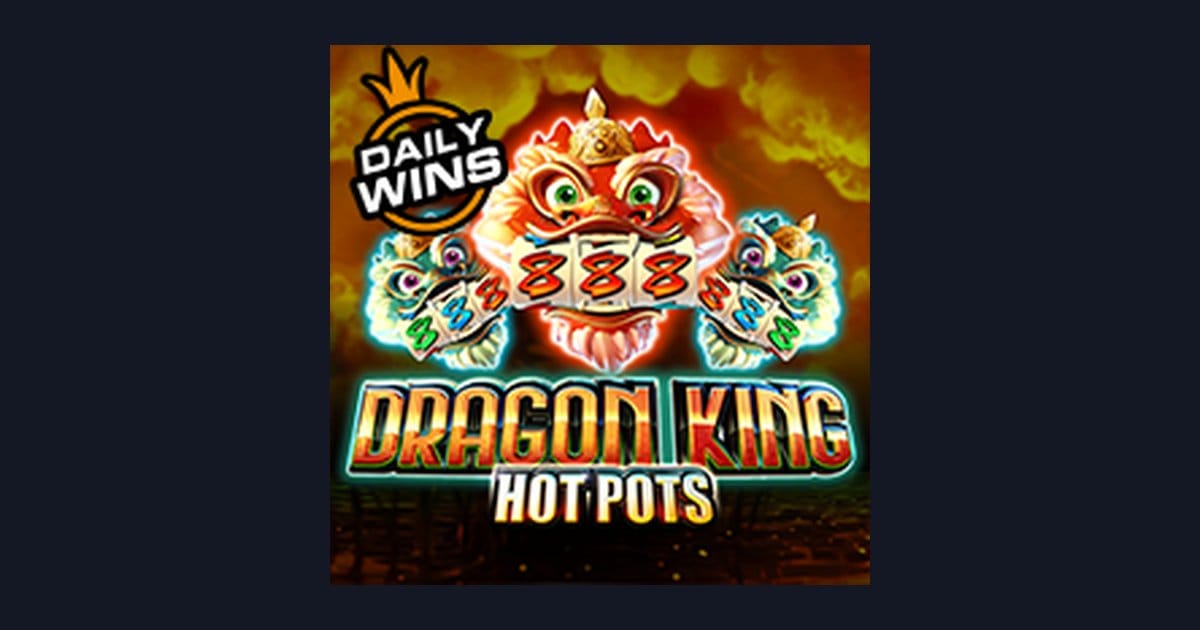 Dragon King Hot Pots: Slot Online Mudah Dimainkan dengan Strategi Spin Santai