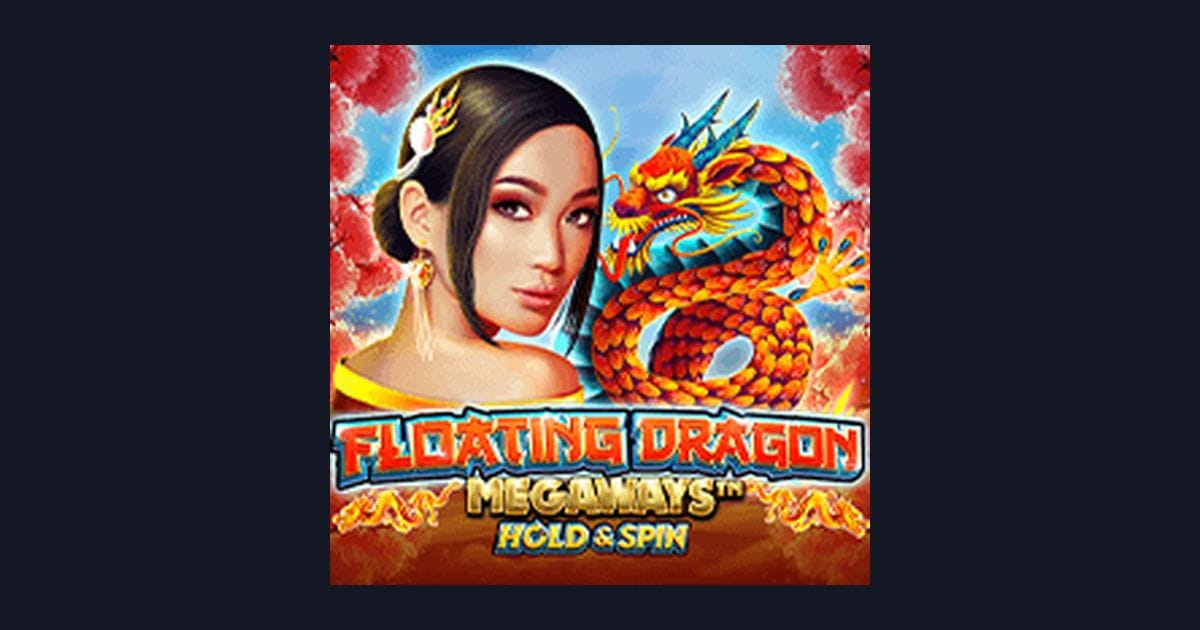 Menangkan Jackpot Progresif Terbesar dengan Floating Dragon Megaways