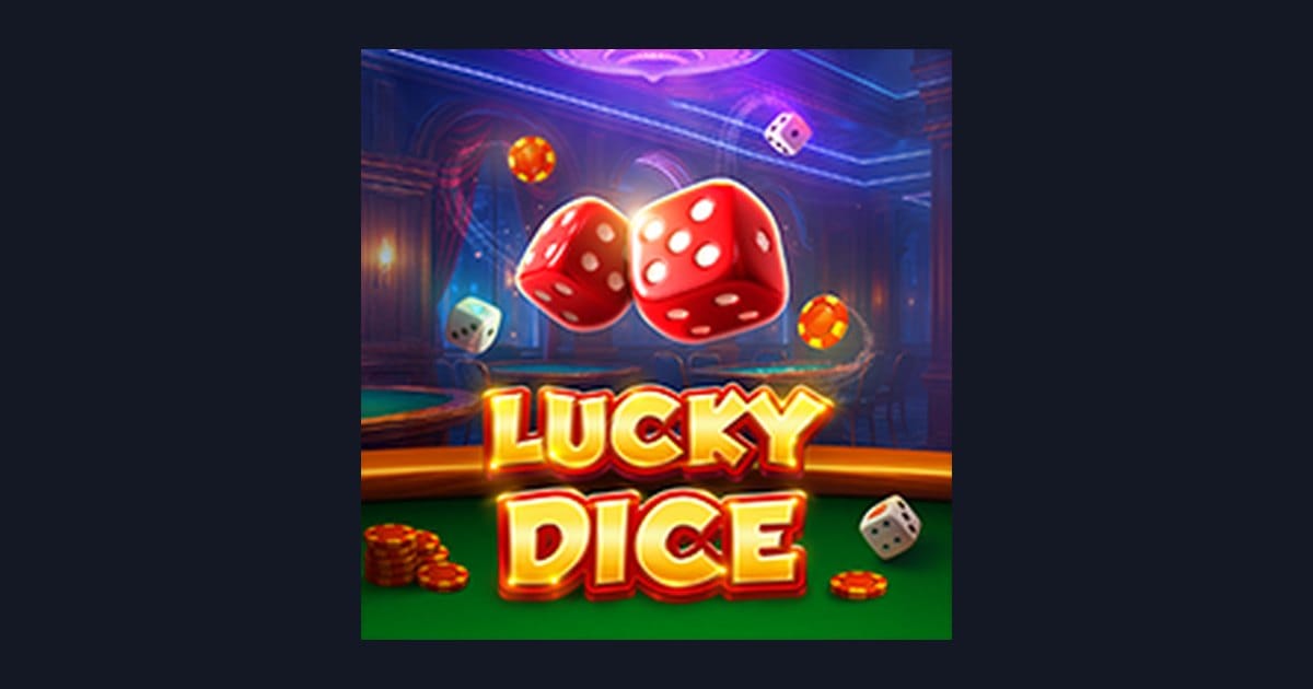 Raih Bonus New Member dan Menangkan Bersama Lucky Dice dari Pragmatic Play