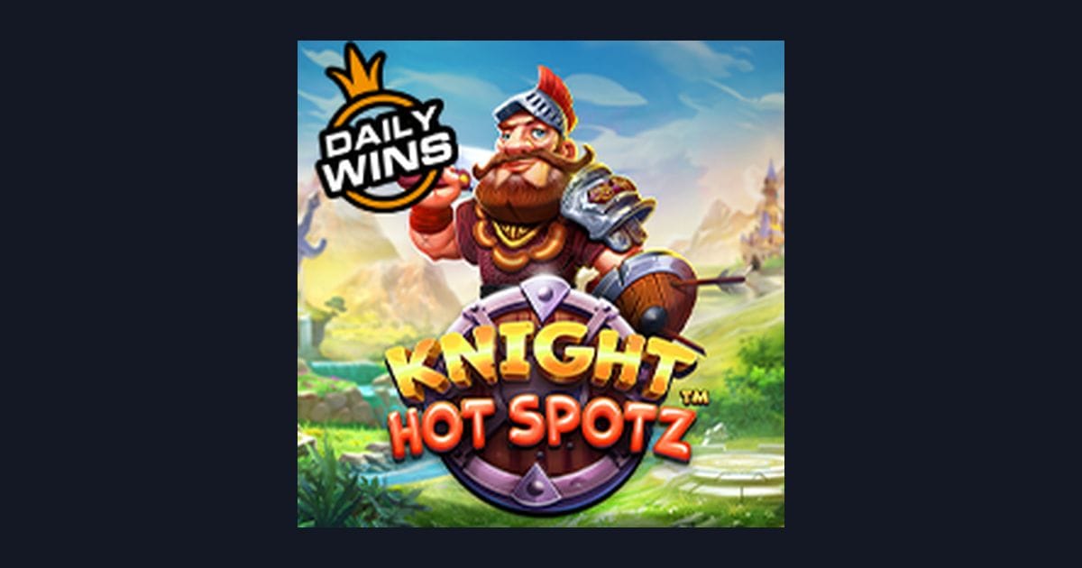 Strategi dan Tips Pola Maxwin di Slot Knight Hot Spotz Pragmatic Play