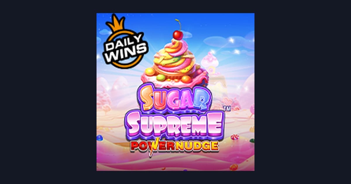 Nikmati Serunya Sugar Supreme Powernudge dengan Deposit Pulsa Tanpa Potongan